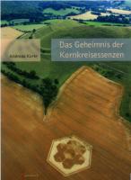 Das Geheimnis der Kornkreis-Essenzen + Kornkreis Essenz Nr. 96